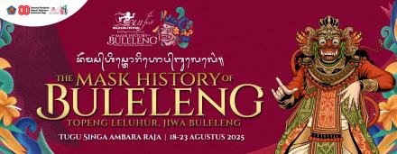 BULELENG FESTIVAL TAHUN 2025 “THE MASK HISTORY OF BULELENG”